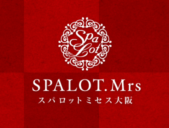 SPALOT. Mrs （スパロットミセス）大阪